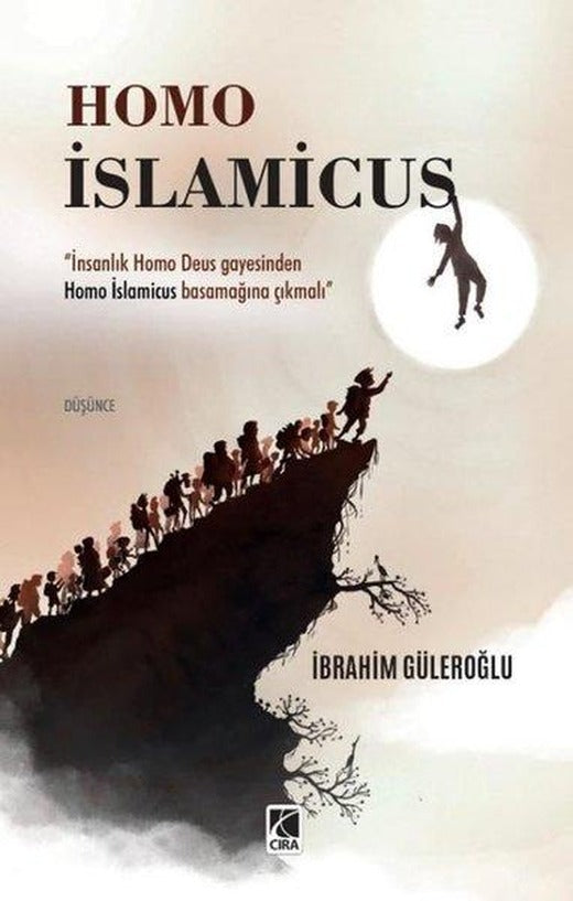 Homo İslamicus | Çıra Yayınları (İnce Kapak)