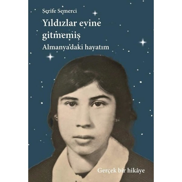 Yıldızlar Evine Gitmemiş