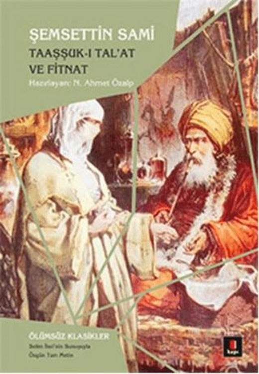 Taaşşuk-ı Tal’at ve Fitnat