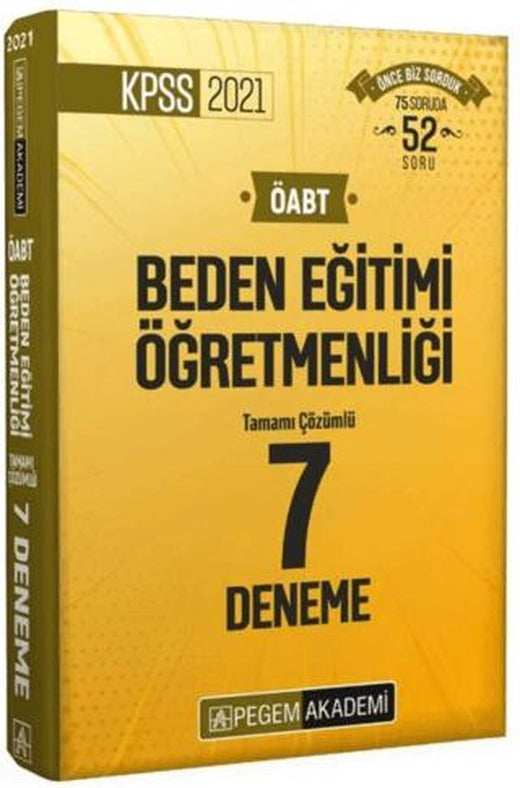 2021 ÖABT Beden Eğitimi Öğretmenliği Tamamı Çözümlü 7 Deneme | Pegem Akademi Yayıncılık (Ciltsiz)
