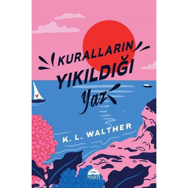 Kuralların Yıkıldığı Yaz | Martı Yayınları