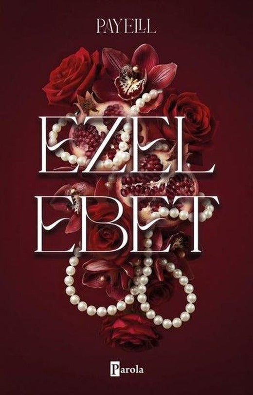 Ezelebet | Parola Yayınları (İnce Kapak)