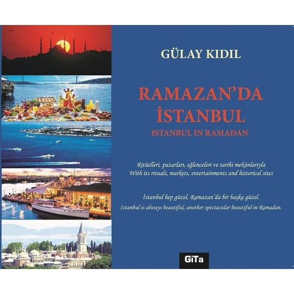 Ramazan'da İstanbul - Istanbul in Ramadan | Gita Yayınevi (İnce Kapak)