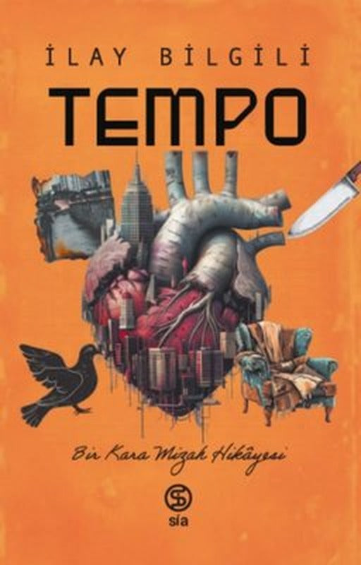 Tempo - Bir Kara Mizah Hikayesi | Sia Kitap (İnce Kapak)
