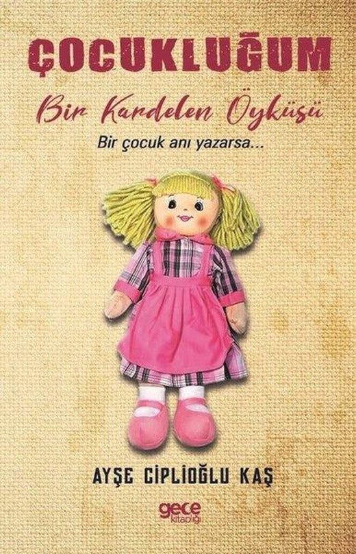 Çocukluğum-Bir Kardelen Öyküsü | Gece Kitaplığı (İnce Kapak)
