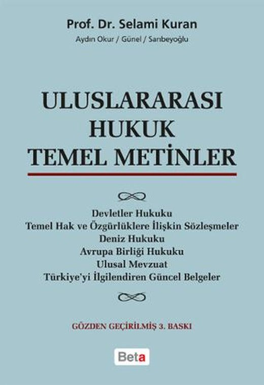 Uluslararası Hukuk Temel Metinler | Beta Yayınevi (Ciltsiz)