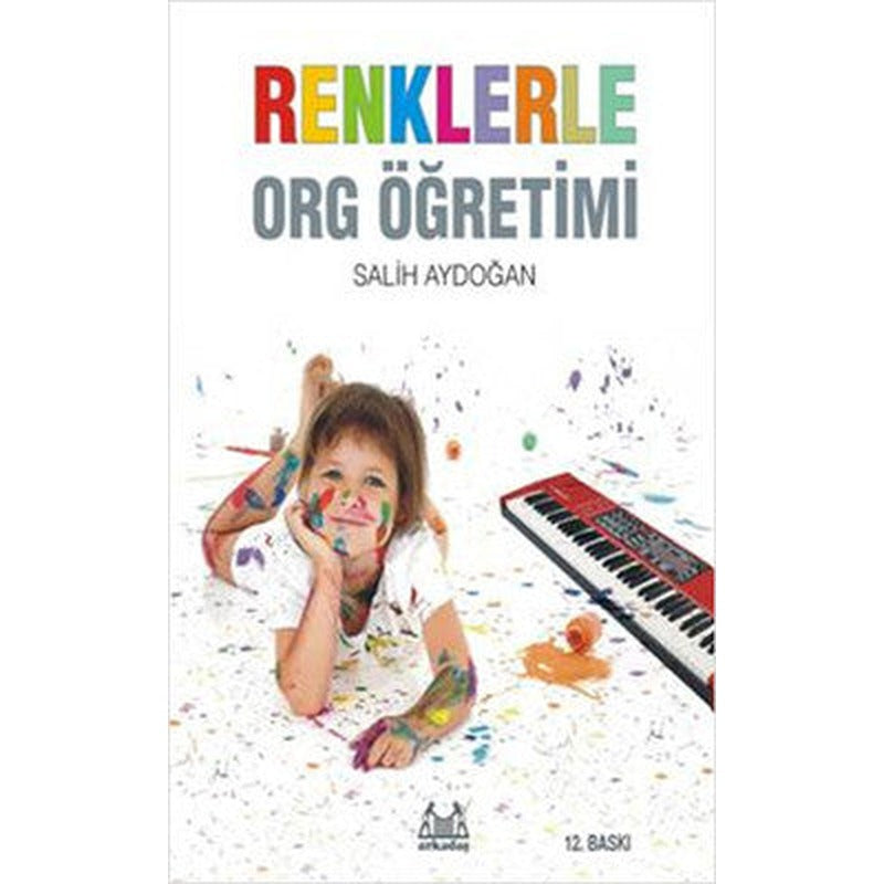 Renklerle Org Öğretimi | Arkadaş Yayıncılık