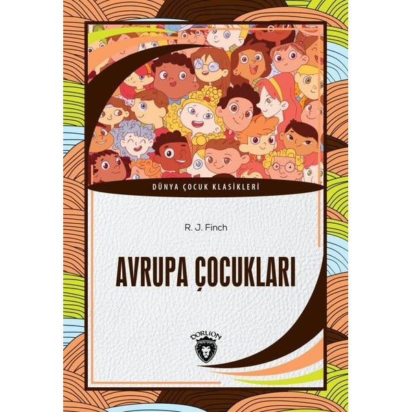 Avrupa Çocukları | Dorlion Yayınları (Ciltsiz)