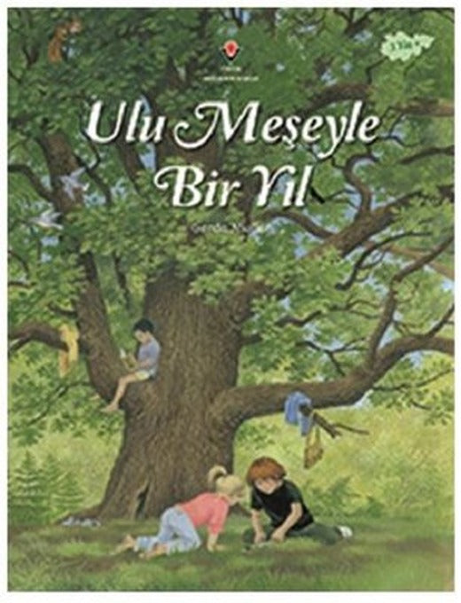 Ulu Meşeyle Bir Yıl | Tübitak Yayınları