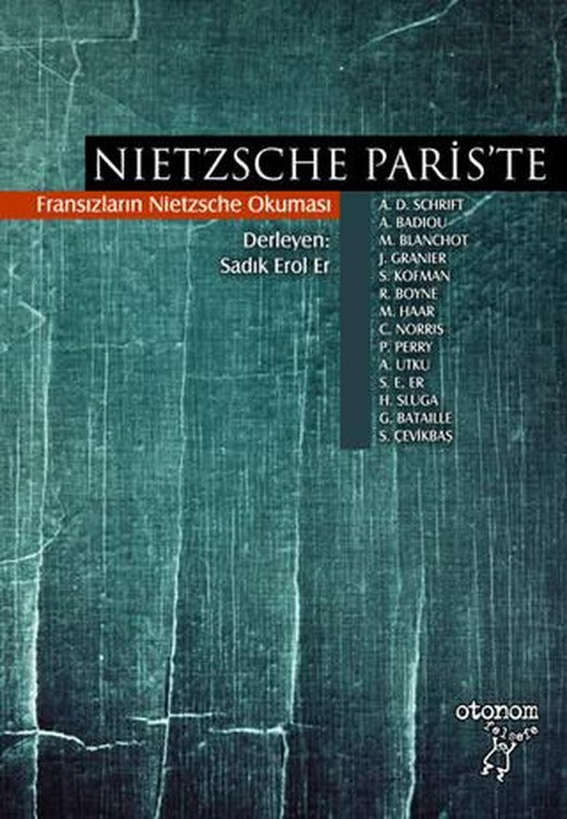 Nietzsche Paris'te | Otonom Yayıncılık (Ciltsiz)