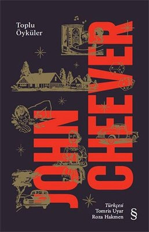 John Cheever - Toplu Öyküler | Everest Yayınları