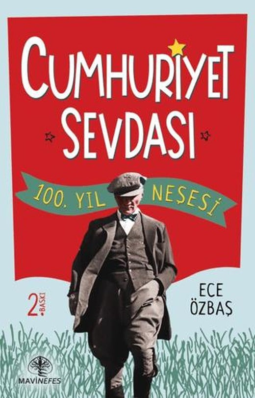 Cumhuriyet Sevdası | Mavi Nefes Yayınları (Ciltsiz)