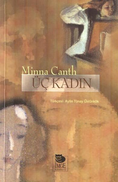 Üç Kadın | İmge Kitabevi (İnce Kapak) - Resim 1