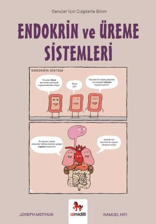 Endokrin ve Üreme Sistemleri - Gençler İçin Çizgilerle Bilim | Almidilli (Ciltsiz)