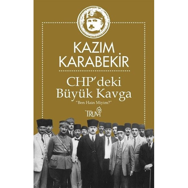 CHP'deki Büyük Kavga | Truva Yayınları