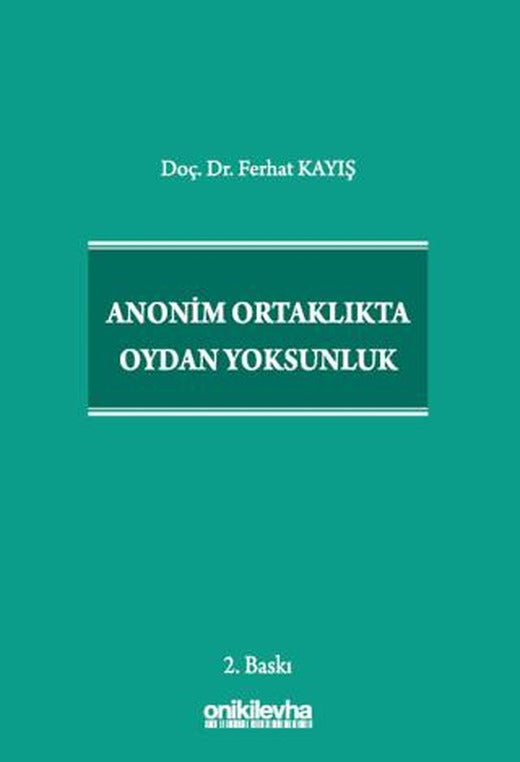 Anonim Ortaklıkta Oydan Yoksunluk | On İki Levha Yayınları (Ciltli)
