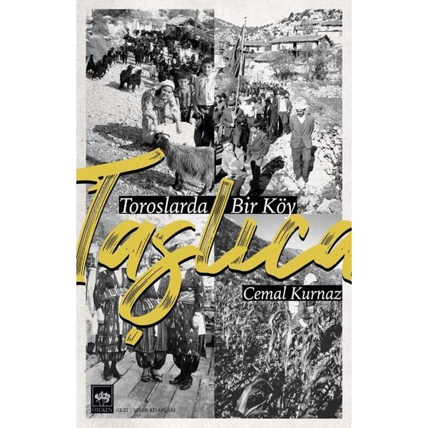 Taşlıca - Toroslarda Bir Köy | Ötüken Neşriyat