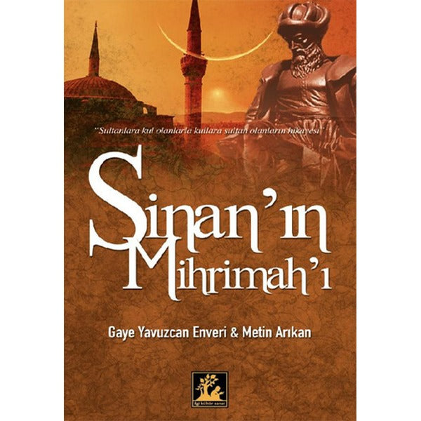 Sinan'ın Mihrimah'ı | İlgi Kültür Yayınları