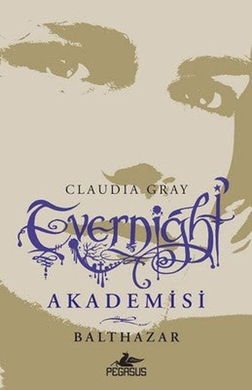 Evernight Akademisi 5-Balthazar | Pegasus (İnce Kapak)