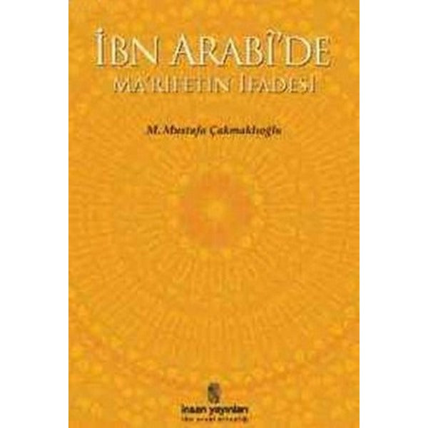 İbn Arabi'de Ma'rifetin İfadesi