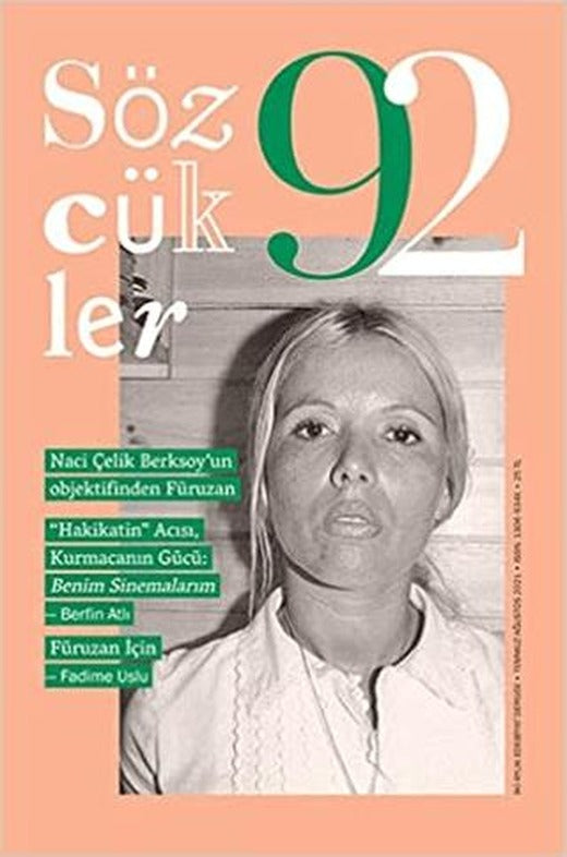 Sözcükler Dergisi Sayı: 92 Temmuz - Ağustos 2021 | Sözcükler Yayınları (Ciltsiz)