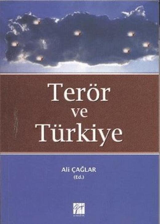 Terör ve Türkiye | Gazi Kitabevi (Ciltsiz)
