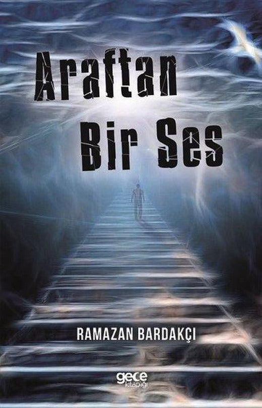 Araftan Bir Ses | Gece Kitaplığı (İnce Kapak)