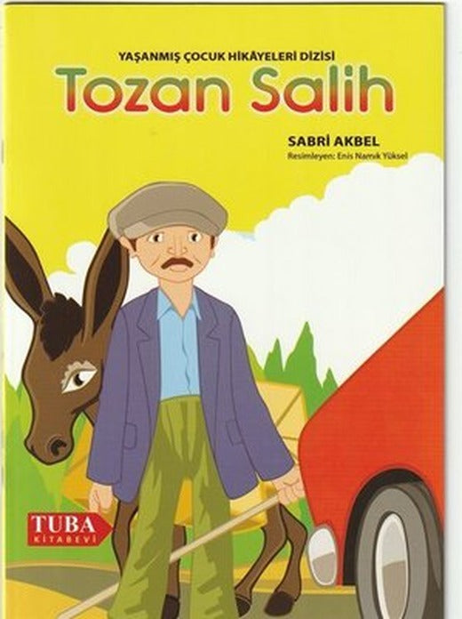 Tozan Salih - Yaşanmış Çocuk Hikayeleri Dizisi | Tuba Kitabevi