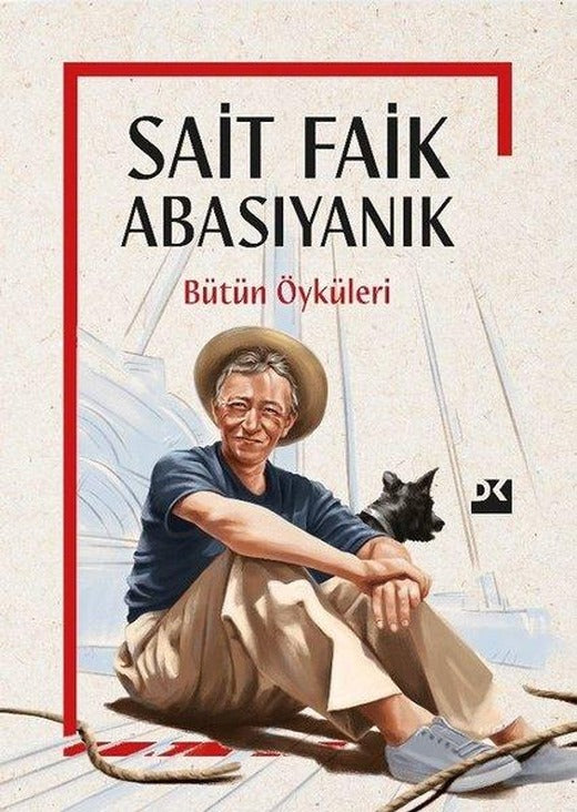 Sait Faik Abasıyanık - Bütün Öyküleri | Doğan Kitap (Ciltli)