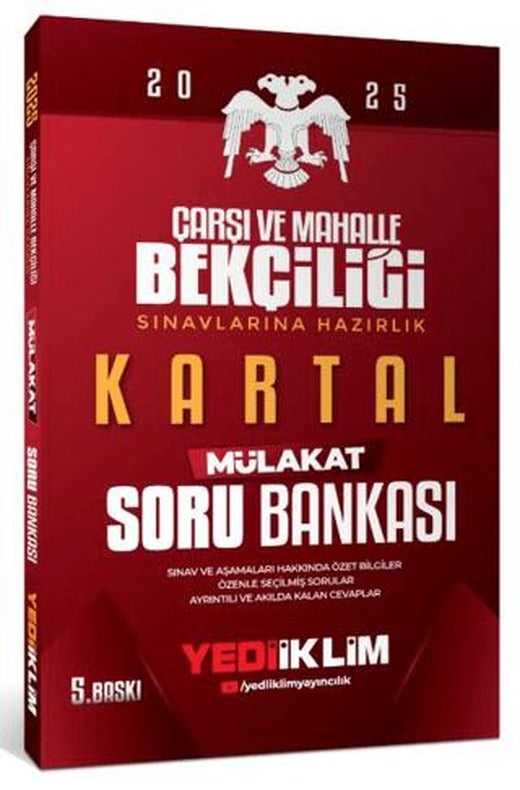 2025 Çarşı ve Mahalle Bekçiliği Sınavlarına Hazırlık Kartal Mülakat Soru Bankası