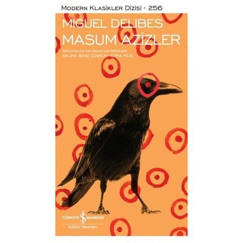 Masum Azizler - Modern Klasikler Dizisi 256 | İş Bankası Kültür Yayınları (İnce Kapak)