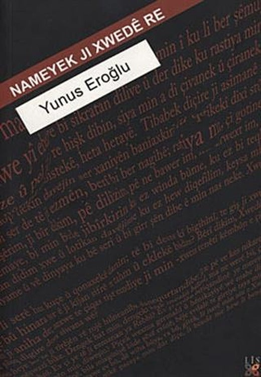 Nameyek Ji Xwede Re | Lis Basın Yayın (Ciltsiz)