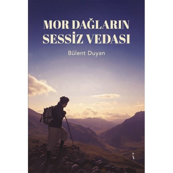 Mor Dağların Sessiz Vedası | İkinci Adam Yayınları (İnce Kapak)