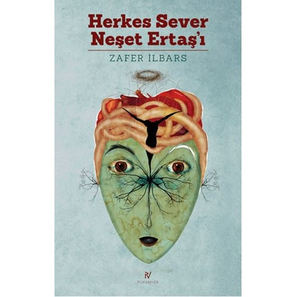 Herkes Sever Neşet Ertaş'ı