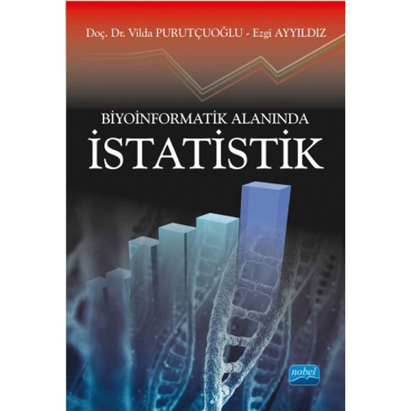 Biyoinformatik Alanında İstatistik | Nobel Akademik Yayıncılık (İnce Kapak)