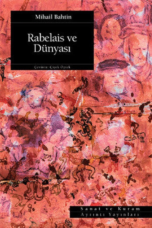 Rabelais ve Dünyası | Ayrıntı Yayınları