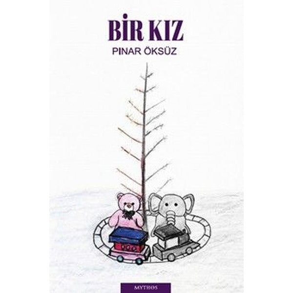 Bir Kız | Mythos Kitap (İnce Kapak)