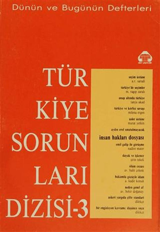 Dünün ve Bugünün Defterleri Türkiye Sorunları Dizisi 3 | Alan Yayıncılık (Ciltsiz)
