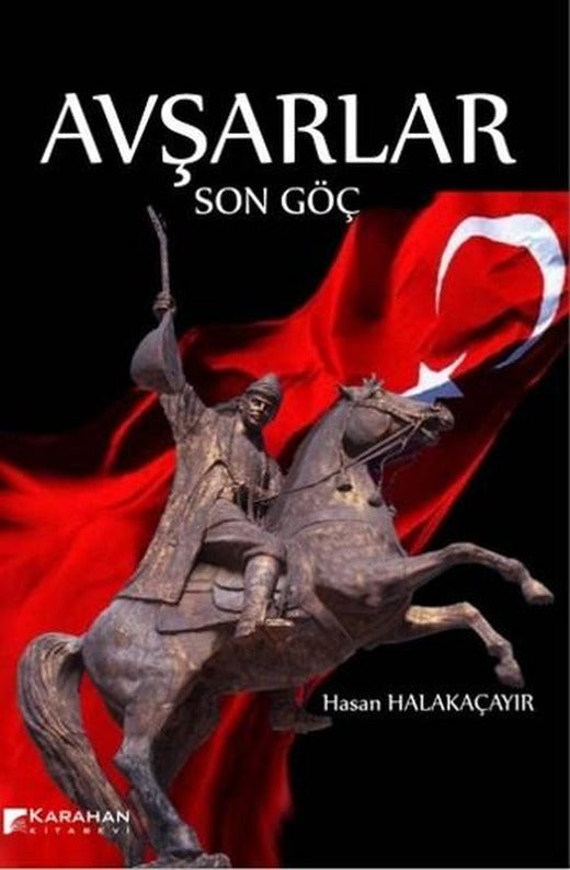Avşarlar | Karahan Kitabevi - Araştırma-İnceleme Dizisi (İnce Kapak)