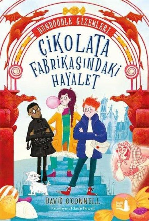 Çikolata Fabrikasındaki Hayalet - Dundoodle Gizemleri | Büyülü Fener (İnce Kapak)