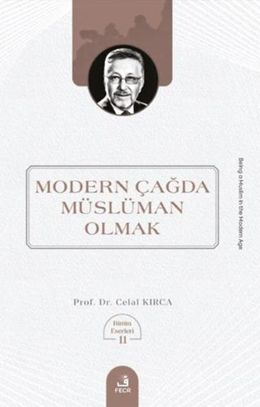 Modern Çağda Müslüman Olmak