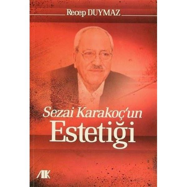 Sezai Karakoç'un Estetiği