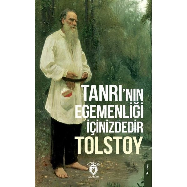 Tanrı’nın Egemenliği İçinizdedir | Dorlion Yayınları (Ciltsiz)