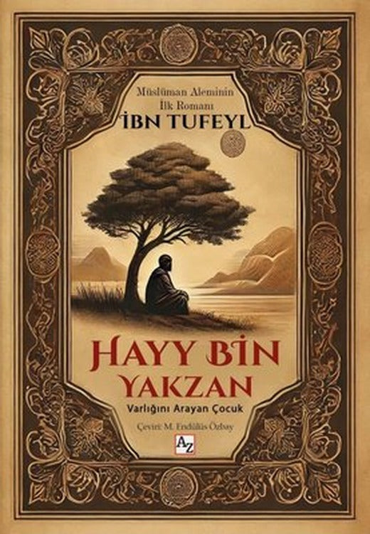 Hayy Bin Yakzan - Varlığını Arayan Çocuk | Az Kitap (İnce Kapak)