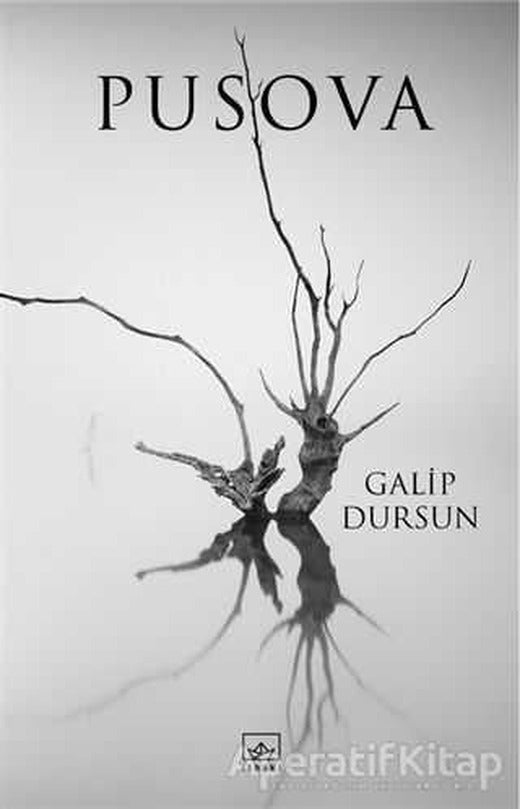 Pusova - Galip Dursun - İthaki Yayınları