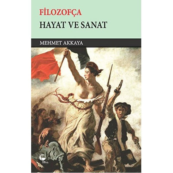Filozofça - Hayat ve Sanat