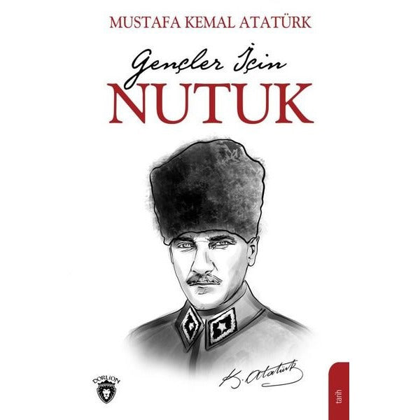 Gençler İçin Nutuk | Dorlion Yayınevi