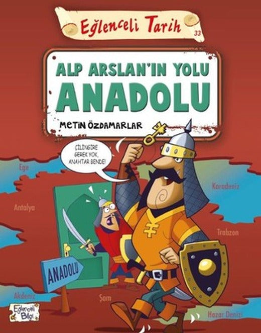 Eğlenceli Tarih-Alp Arslanın Yolu Anadolu | Eğlenceli Bilgi