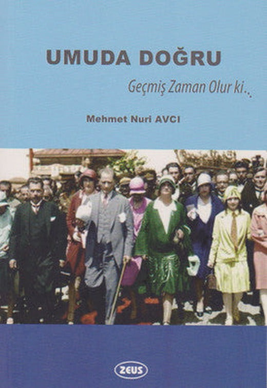 Umuda Doğru | Zeus Kitabevi