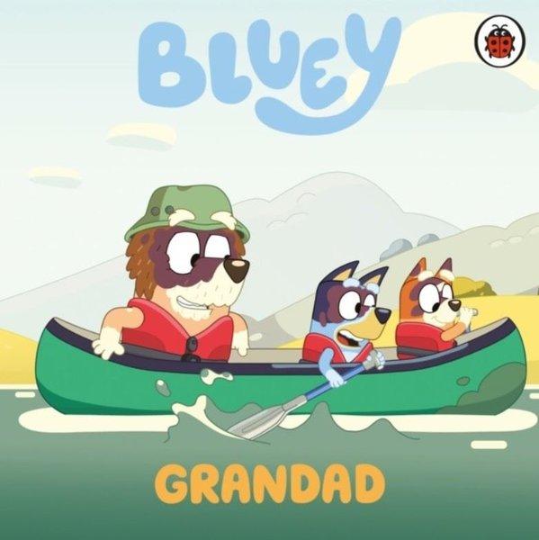 Bluey: Grandad | Penguin Random House Children's UK (Ciltli) - Resim 1